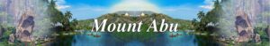 Mount Abu- Ambaji